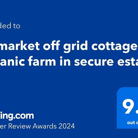 Upmarket Off Grid Cottage On Organic Farm In Secure Estate 호윅 외부 사진